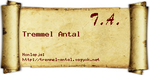 Tremmel Antal névjegykártya
